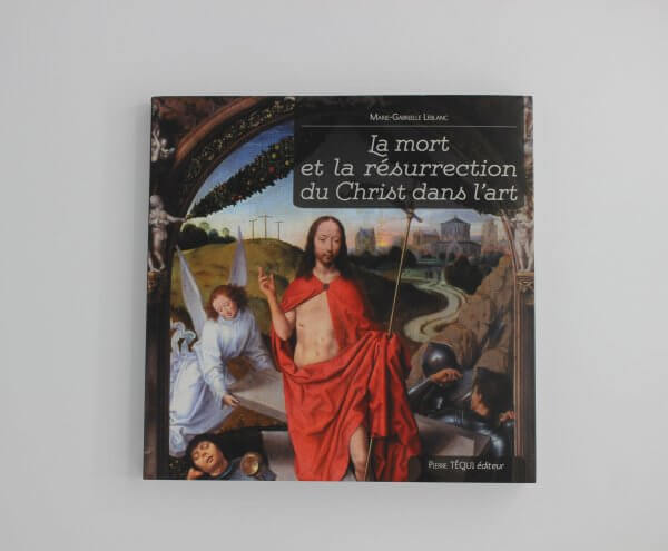 La mort et la résurrection du Christ dans l'art