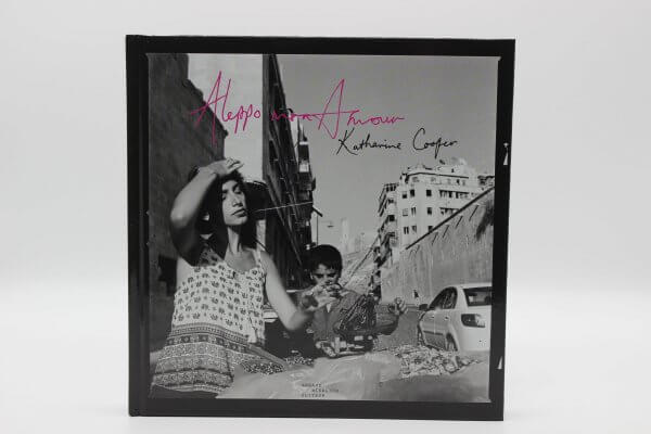 Aleppo mon Amour