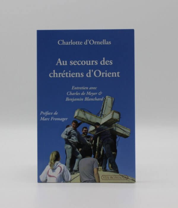 Au secours des chrétiens d'Orient