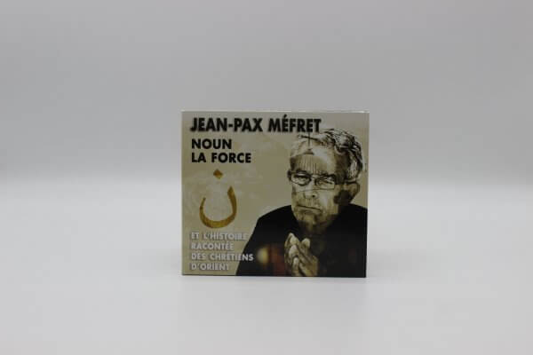 Noun, la force, Jean-Pax Méfret